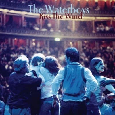 Cover of 'Kiss The Wind' - The Waterboys